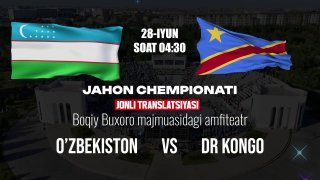 O‘zbekiston terma jamoasining Jahon chempionatidagi o‘yinlari katta ekranlarda namoyish etiladi